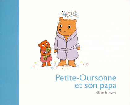 Papa-Ours est étrange...