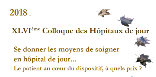 Se donner les moyens de soigner en hôpital de jour … Se donner les moyens de soigner en hôpital de jour …