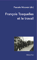 François Tosquelles et le travail François Tosquelles et le travail