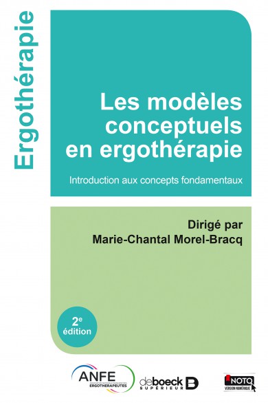 Les modèles conceptuels en ergothérapie - Santé Mentale
