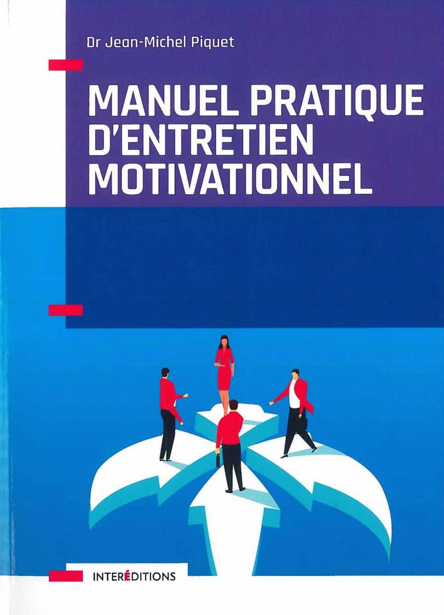 Manuel pratique d'entretien motivationnel - Santé Mentale