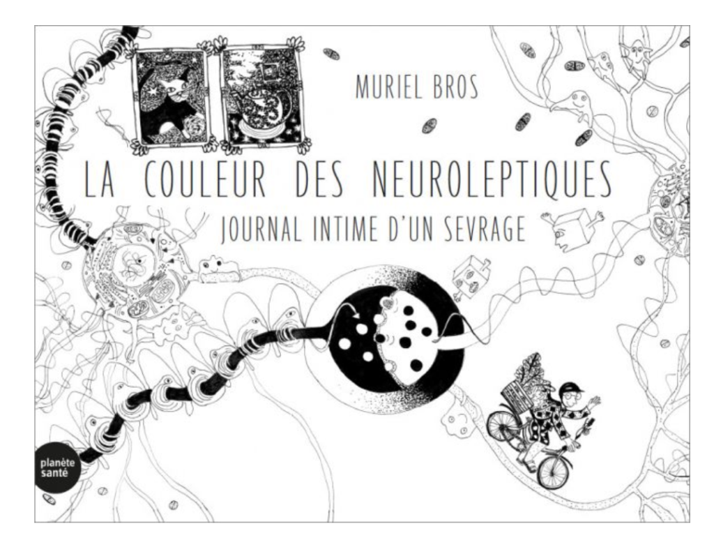 À lire en BD : journal intime d'un sevrage aux neuroleptiques - Santé