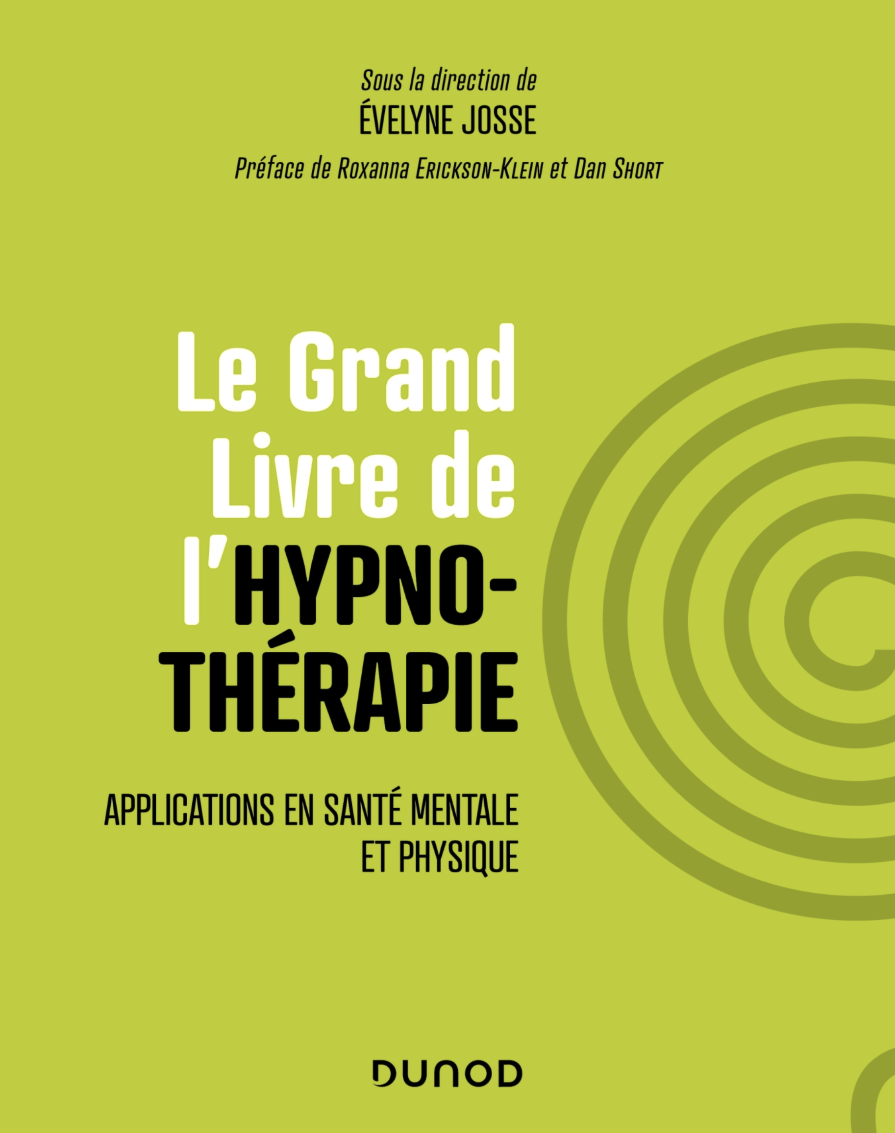 Le grand livre de l'hypnothérapie - Santé Mentale