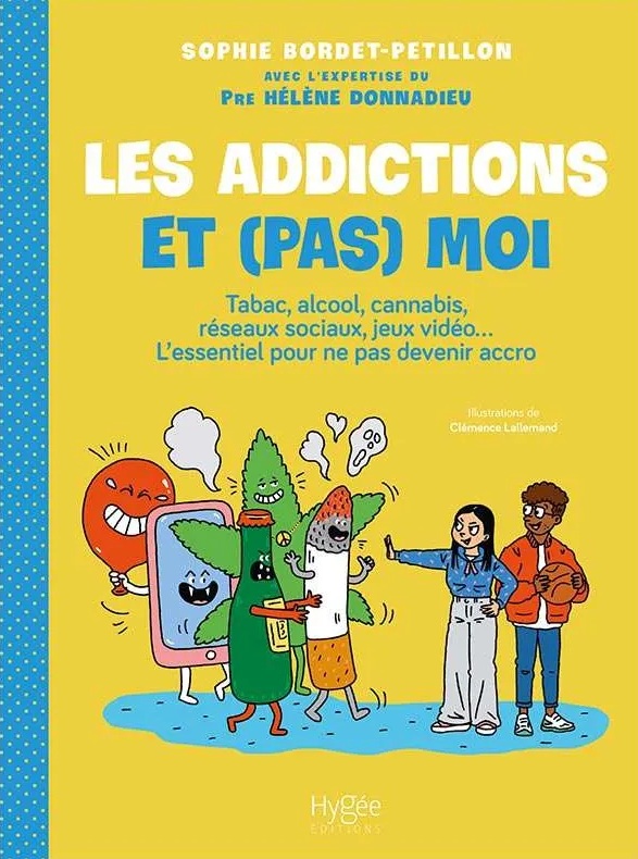 Les addictions et (pas) moi