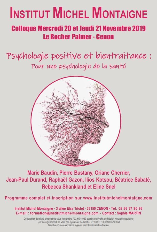 Psychologie positive et bientraitance : pour une psychologie de la santé Psychologie positive et bientraitance : pour une psychologie de la santé