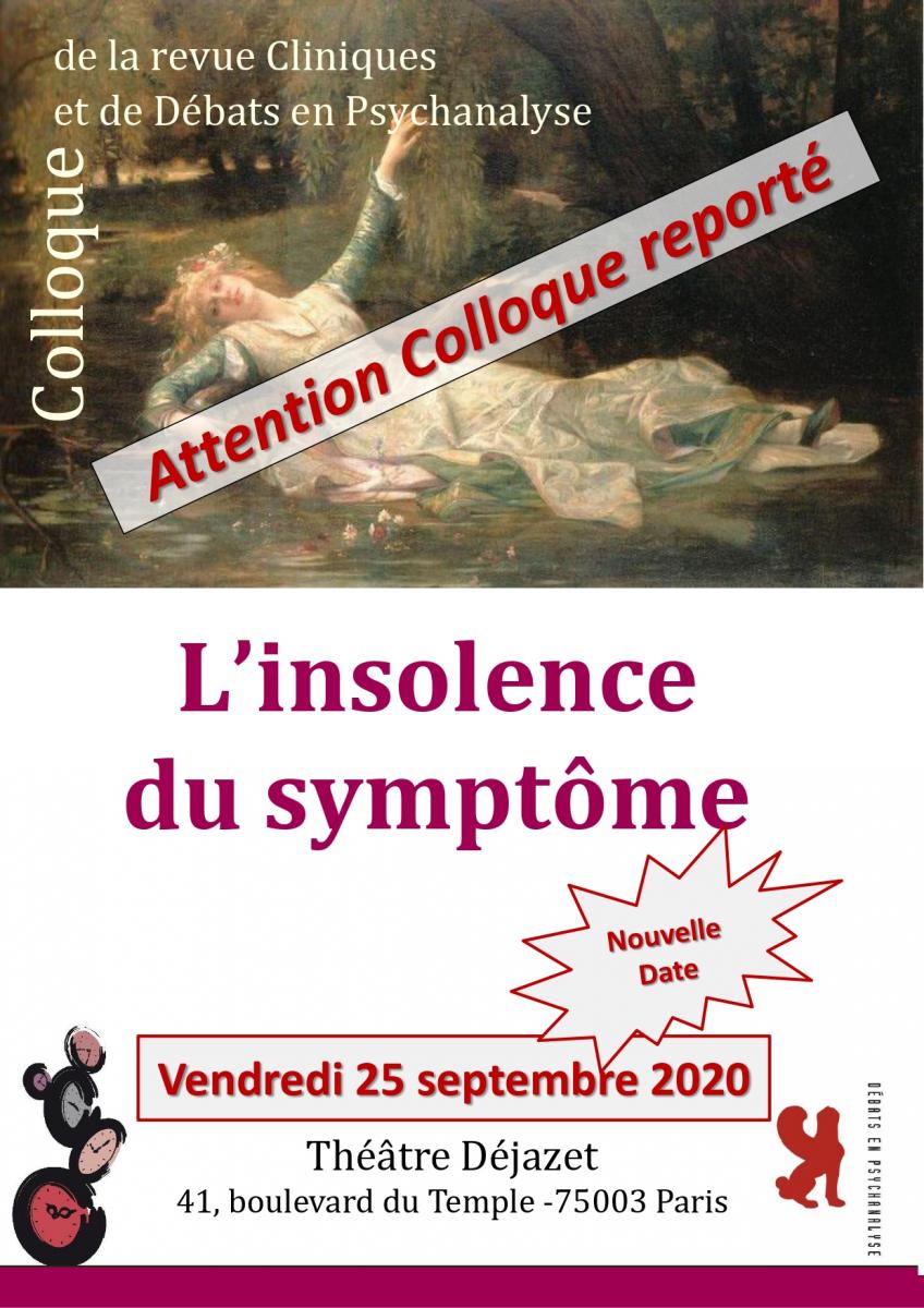 L'insolence du symptôme L'insolence du symptôme