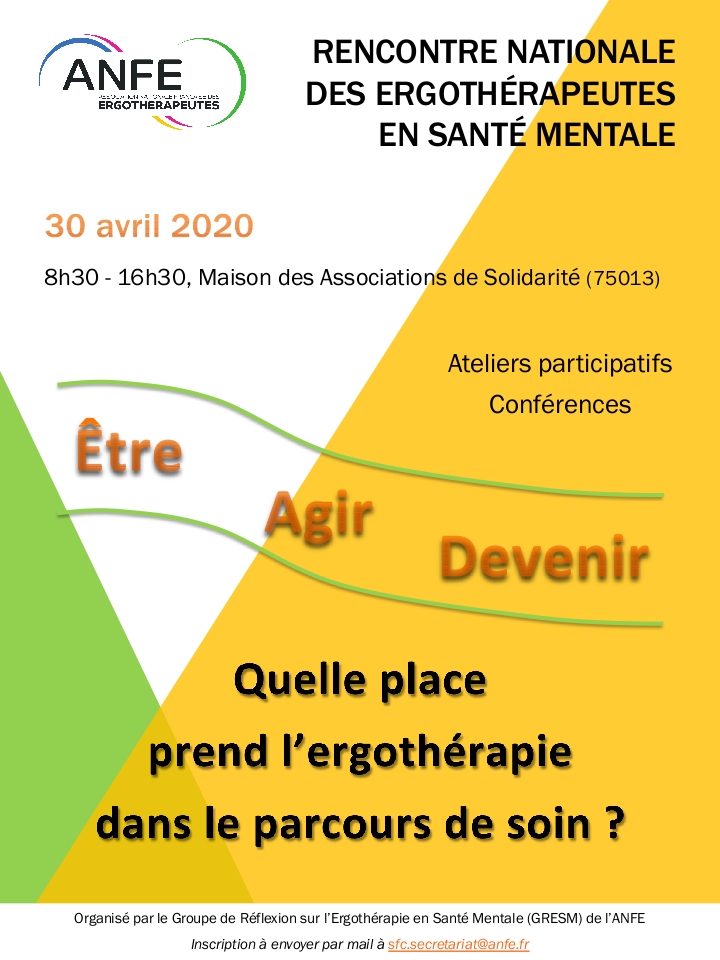 Etre, agir, devenir : quelle place prend l'ergothérapie dans le parcours de soin ? Etre, agir, devenir : quelle place prend l'ergothérapie dans le parcours de soin ?