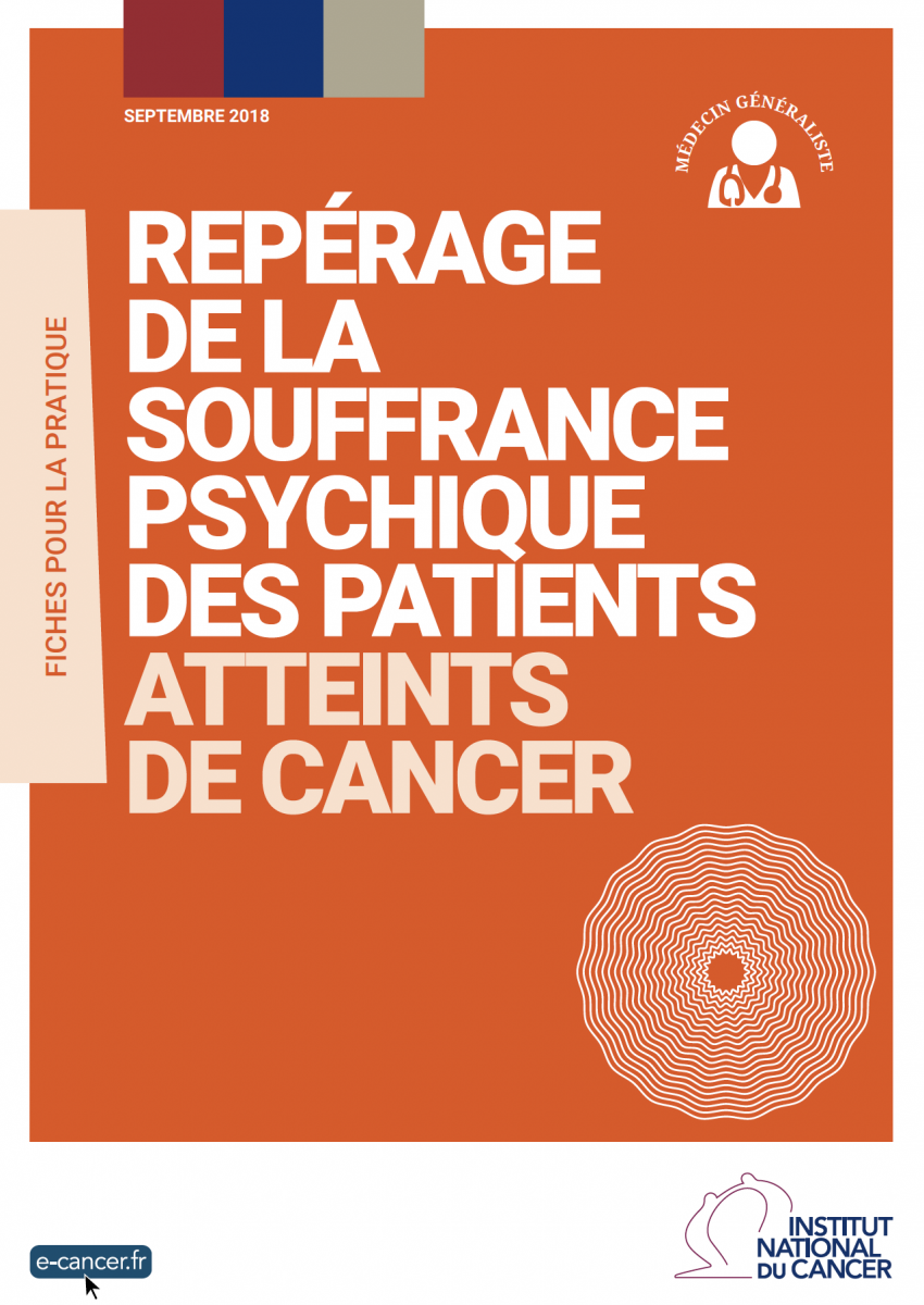 Repérer la souffrance psychique des patients atteints de cancer Repérer la souffrance psychique des patients atteints de cancer