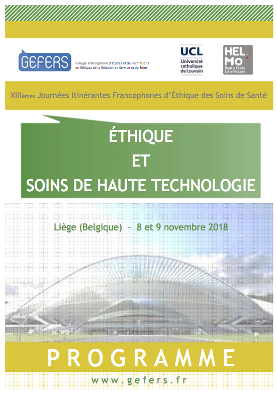 Ethique et soins de haute technologie Ethique et soins de haute technologie