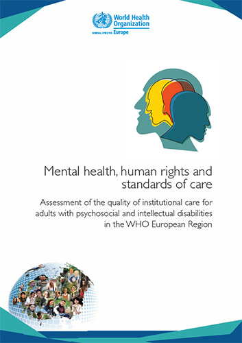 Santé mentale en Europe : les soins en institution doivent être améliorés Santé mentale en Europe : les soins en institution doivent être améliorés