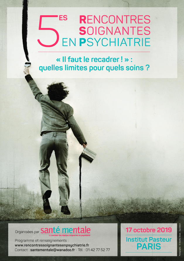 « Il faut le recadrer ! » : quelles limites pour quels soins ? « Il faut le recadrer ! » : quelles limites pour quels soins ?