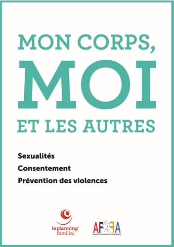 Mon corps, moi et les autres, un outil de prévention de violences sexuelles pour les femmes autistes Mon corps, moi et les autres, un outil de prévention de violences sexuelles pour les femmes autistes