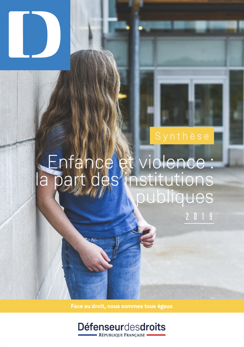 Enfance et violence : la part des institutions publiques Enfance et violence : la part des institutions publiques