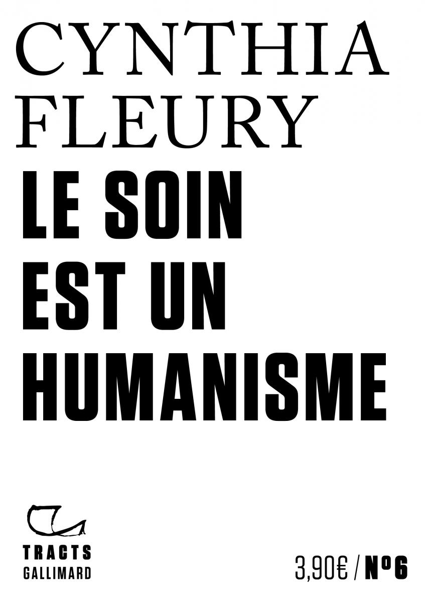 Le soin est un humanisme Le soin est un humanisme