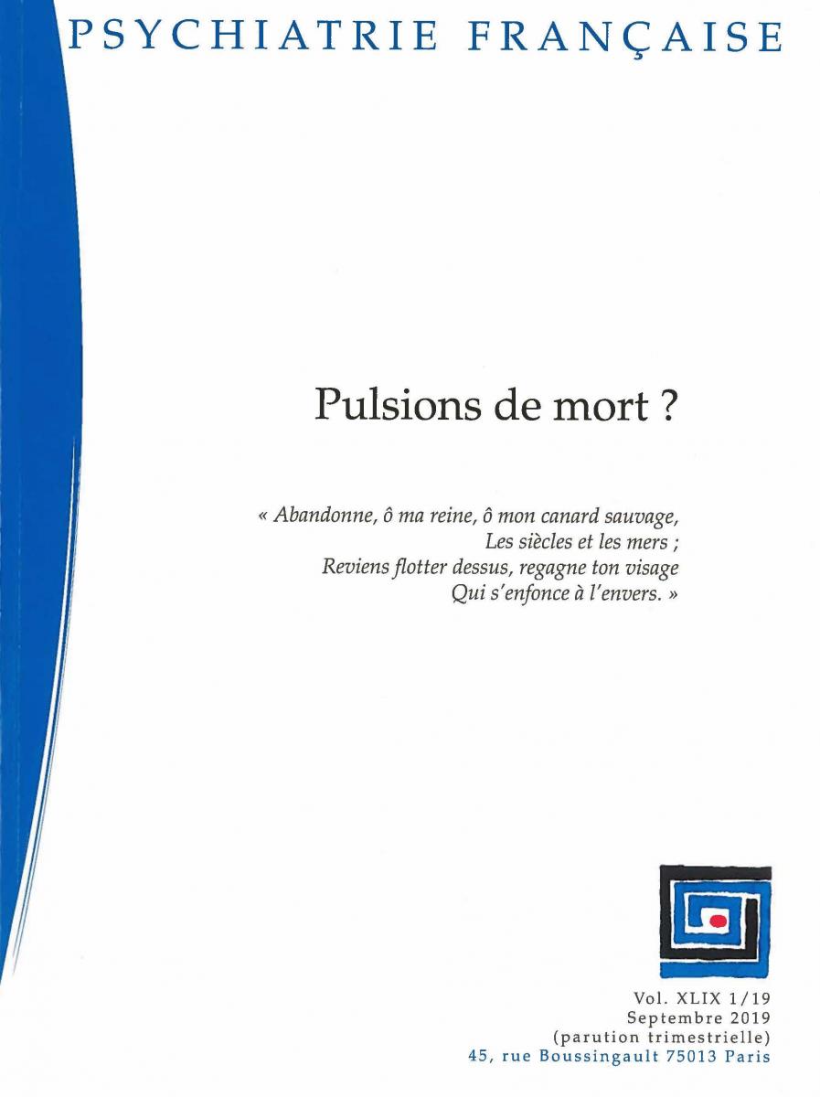 Pulsions de mort ? Pulsions de mort ?