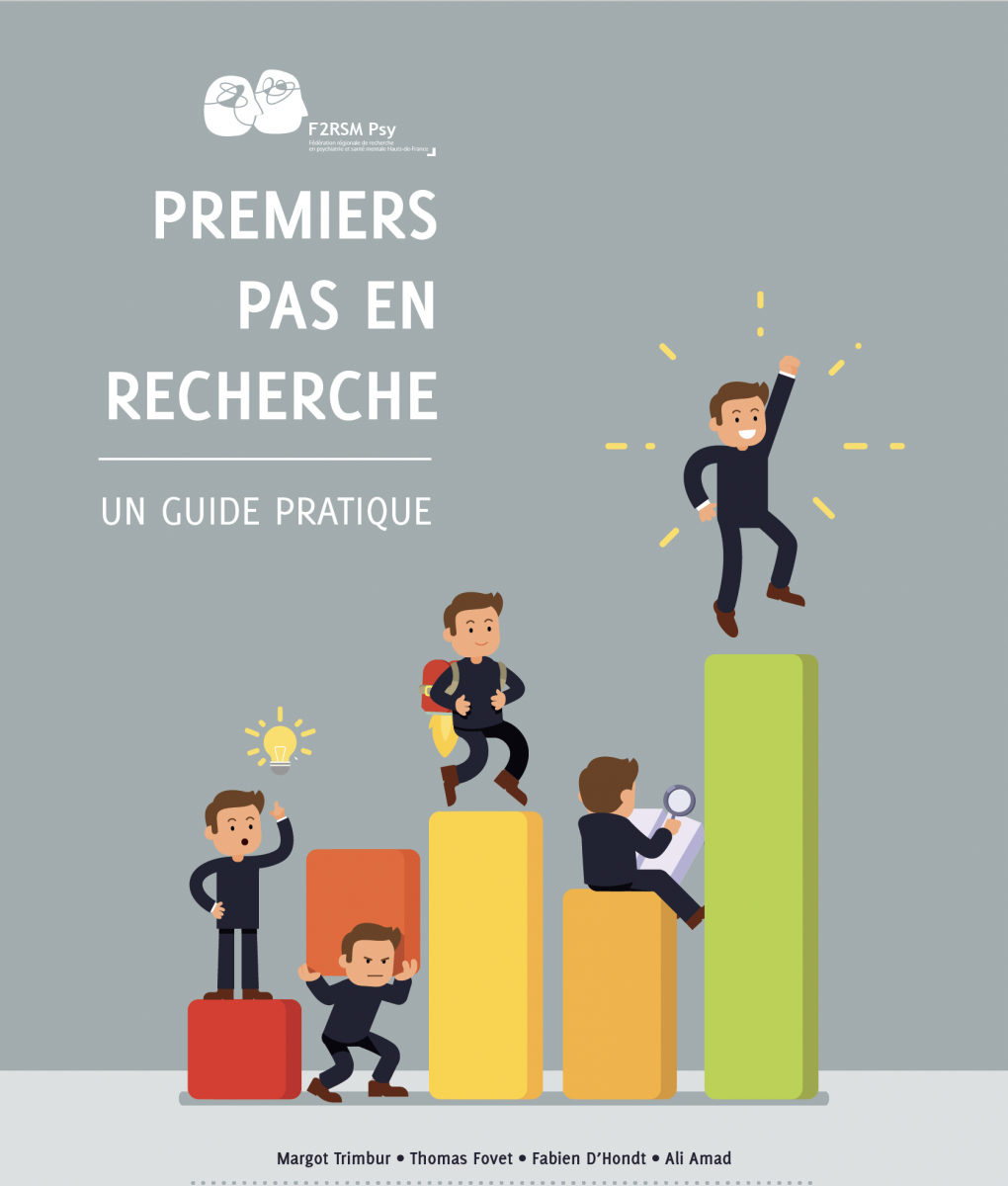 Premiers pas en recherche - Un guide pratique Premiers pas en recherche - Un guide pratique