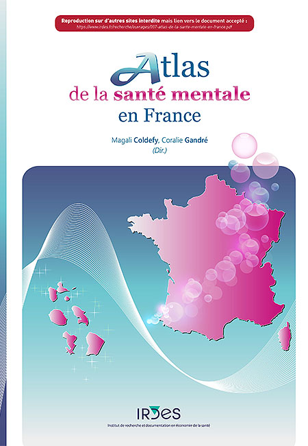 Atlas de la santé mentale en France Atlas de la santé mentale en France