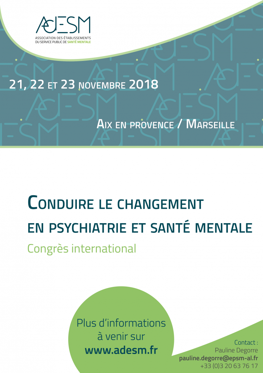 Conduire le changement en psychiatrie et santé mentale Conduire le changement en psychiatrie et santé mentale