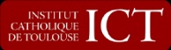 Institut Catholique de Toulouse Institut Catholique de Toulouse