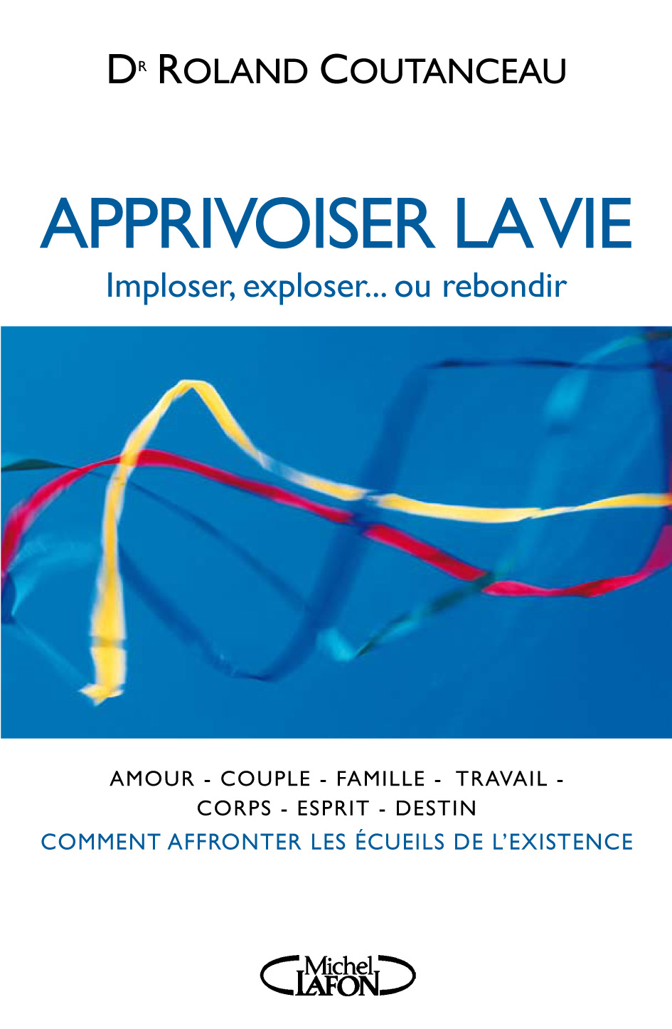 apprivoiser_la_vie